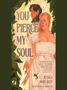 You Pierce My Soul